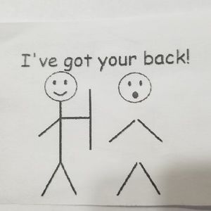 I GOT YOUR BACK